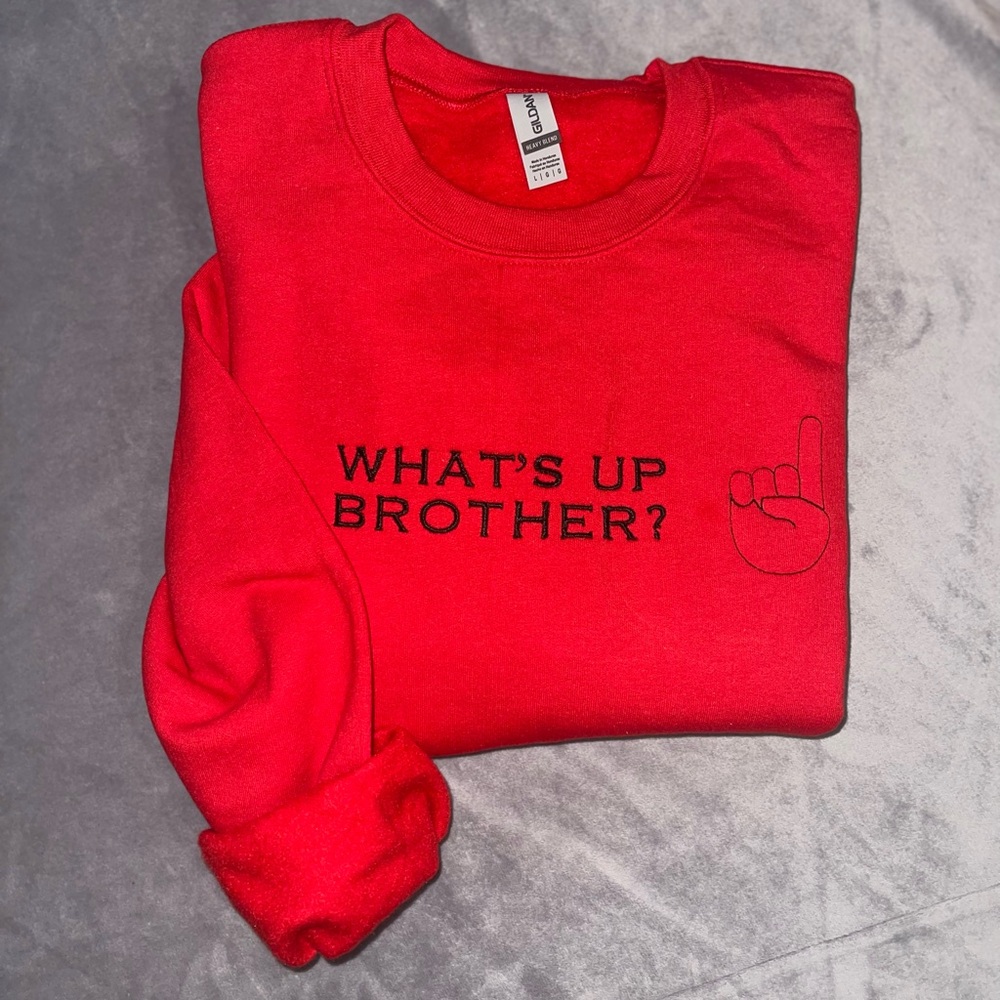 Embroidered What’s Up Brother Crewneck Sweatshirt